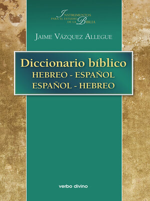 cover image of Diccionario bíblico hebreo-español / español-hebreo